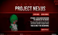 Madness: Project Nexus