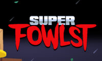 Super Fowlst