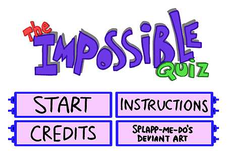 The Impossible Quiz