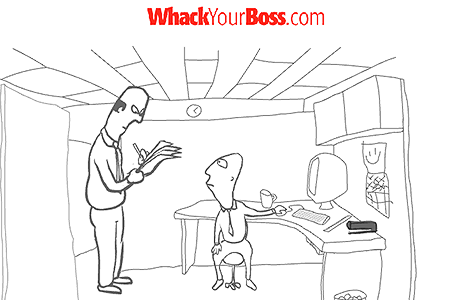 Whack Your Boss