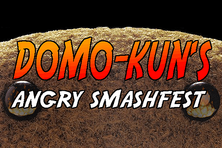 Domo-Kun’s Angry Smashfest