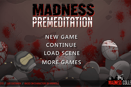 Madness Premeditation