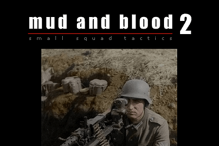 Mud and Blood 2