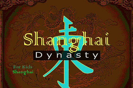 Shanghai Dynasty