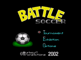 Battle Soccer – Field no Hasha (Japan) [En by Hurkey v1.0]