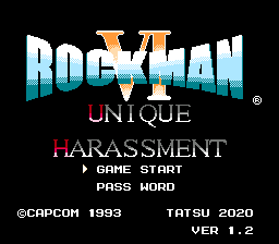 Rockman 6 – Unique Harassment v1.2